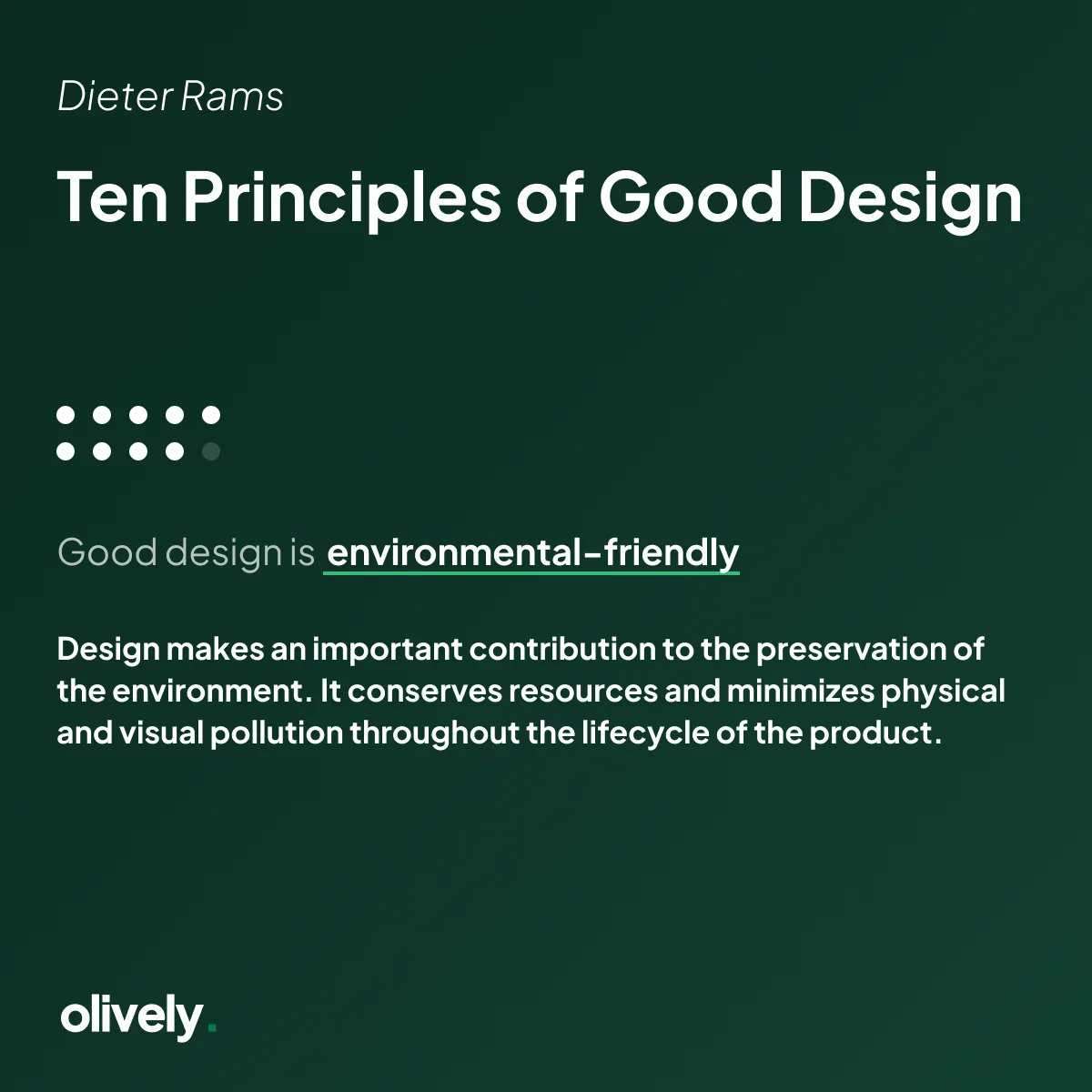 Good design is environmental-friendly