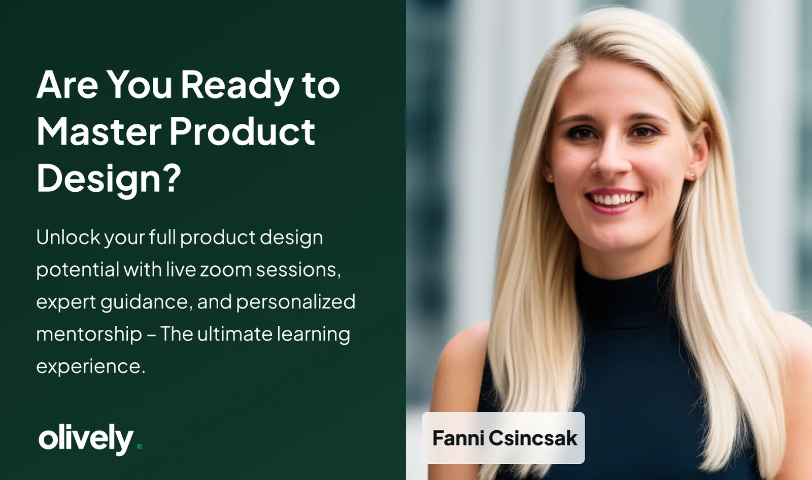 Product Design Mentorship at Olively
